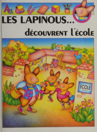 Les Lapinous découvrent l'école